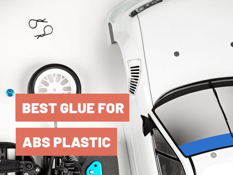 Glue for Abs Plastic Tips and Usage Guide in 2022