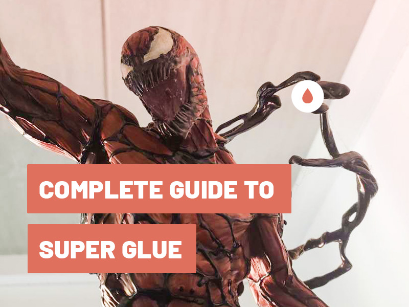 Complete Guide to Super Glue