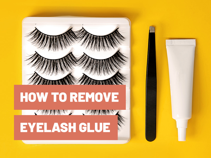 How to Get Eyelash Glue Off?