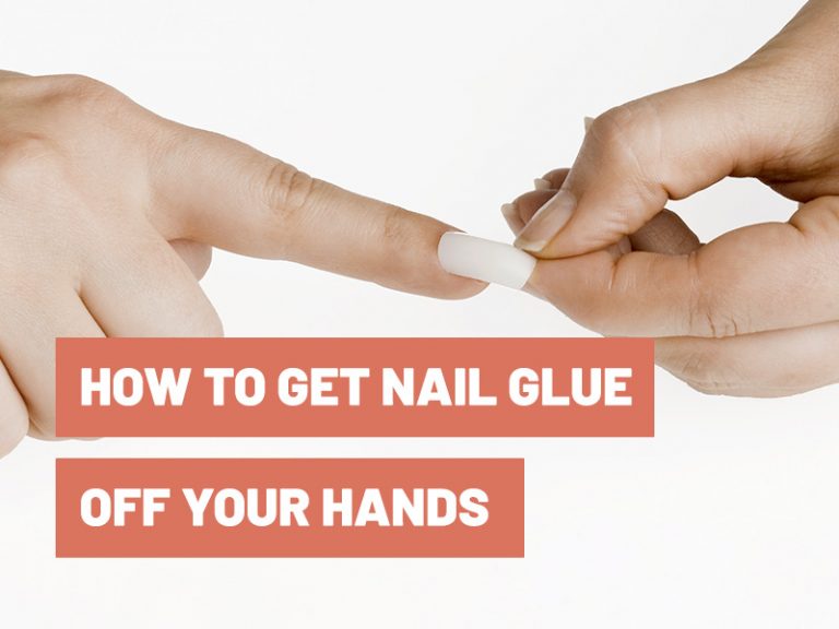 how-to-get-nail-glue-off-your-hands-gluetips