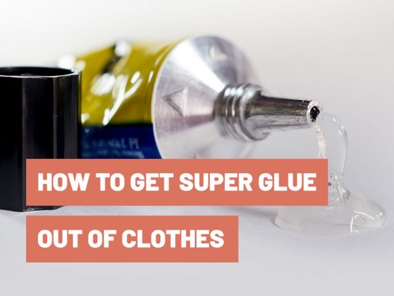 the-best-tips-on-how-to-remove-glue-from-clothes-cleanipedia