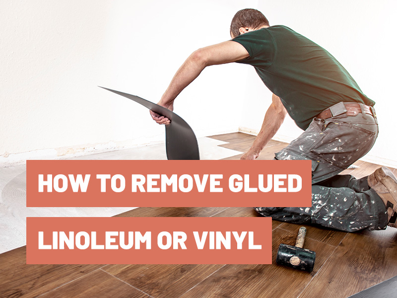 How To Remove Glued Down Linoleum Or Vinyl Gluetips